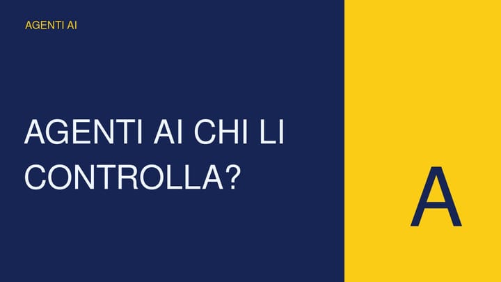 Copertina concettuale ad alto impatto per Agenti AI: cosa sono e come usarli con controllo